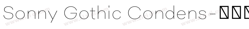 Sonny Gothic Condens字体转换